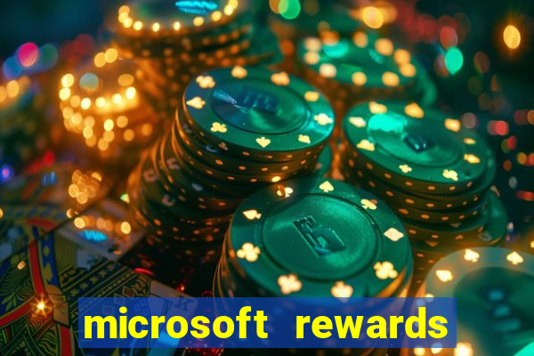 microsoft rewards ganhe recompensas